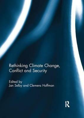 Rethinking Climate Change, Conflict and Security(English, Paperback, unknown)