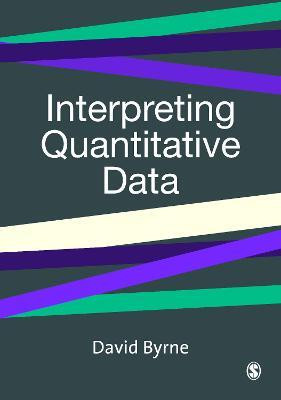 Interpreting Quantitative Data(English, Electronic book text, Byrne David)