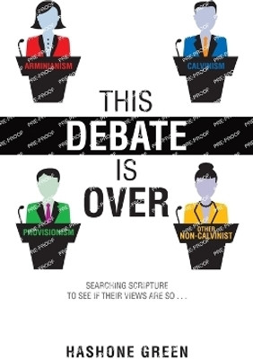 This Debate Is Over(English, Paperback, Green Hashone)