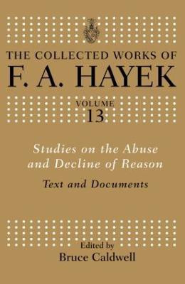 Studies on the Abuse and Decline of Reason(English, Hardcover, Hayek F.A)