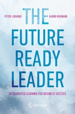 The Future-Ready Leader(English, Paperback, Lorange Peter)