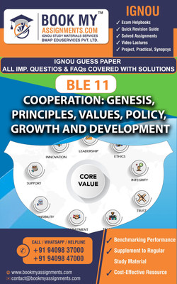 IGNOU BLE 11 Cooperation: Genesis, Principles, Values, Policy, Growth and Development | Guess Paper | Important Question Answer |Certificate in Co-operation, Co-operative Law & Business Laws (CCLBL)(Paperback, BMA Publication)