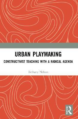 Urban Playmaking(English, Paperback, Nelson Bethany)