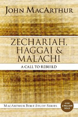 Zechariah, Haggai, and Malachi(English, Paperback, MacArthur John F.)