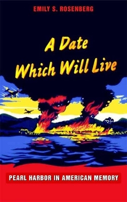A Date Which Will Live(English, Paperback, Rosenberg Emily S.)