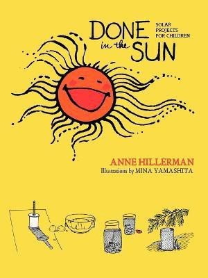 Done in the Sun(English, Paperback, Hillerman Anne)