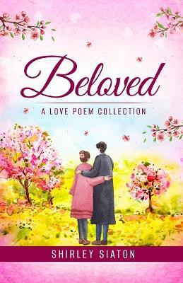 Beloved(English, Paperback, Siaton Shirley)