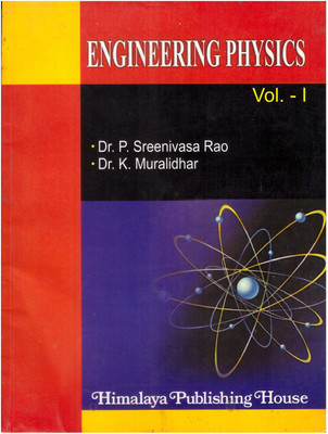 Engineering Physics Vol-I(Paperback, Dr. P. Sreenivasa Rao, Dr. K.Muralidhar)