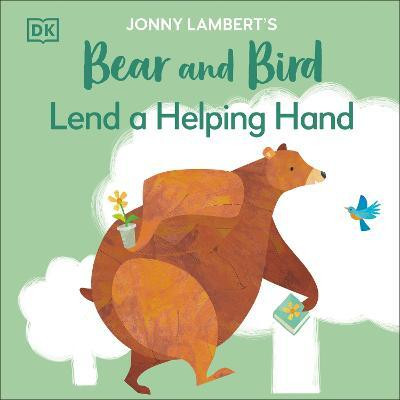 Jonny Lambert's Bear and Bird: Lend a Helping Hand(English, Paperback, Lambert Jonny)