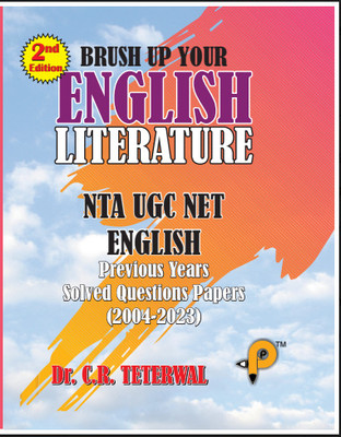 Brush Up Your English Literature (2nd EDition)  - Previous Years Question Papers(Paperback, Dr. C. R. Tetarwal)