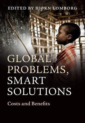 Global Problems, Smart Solutions(English, Paperback, unknown)