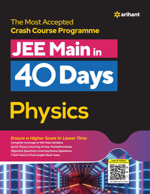 40 Days Crash Course for JEE Main Physics(Paperback, Arihant Prakashan)