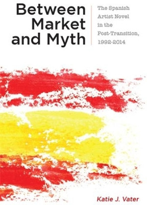 Between Market and Myth(English, Electronic book text, Vater Katie J.)