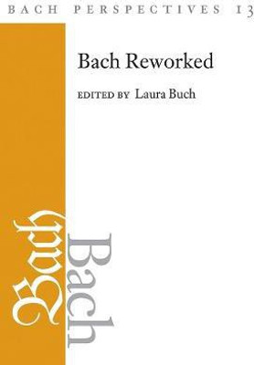 Bach Perspectives, Volume 13(English, Hardcover, unknown)