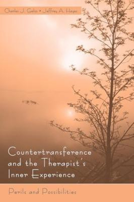 Countertransference and the Therapist's Inner Experience(English, Paperback, Gelso Charles J.)