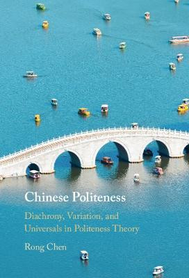 Chinese Politeness(English, Hardcover, Chen Rong)