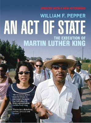 An Act of State  - The Execution of Martin Luther King(English, Paperback, Pepper William F)