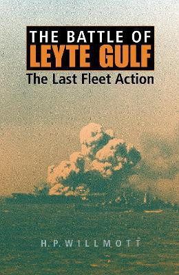 The Battle of Leyte Gulf(English, Paperback, Willmott H. P.)