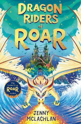 Dragon Riders of Roar(English, Paperback, McLachlan Jenny)