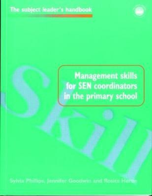 Management Skills for SEN Coordinators in the Primary School(English, Paperback, Goodwin Jennifer)
