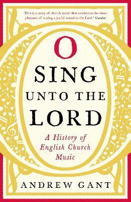 O Sing unto the Lord(English, Paperback, Gant Andrew)