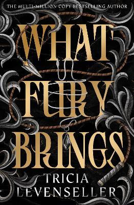 What Fury Brings(English, Paperback, Levenseller Tricia)