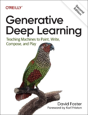 Generative Deep Learning(English, Paperback, Foster David)