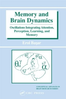 Memory and Brain Dynamics(English, Hardcover, Basar Erol)