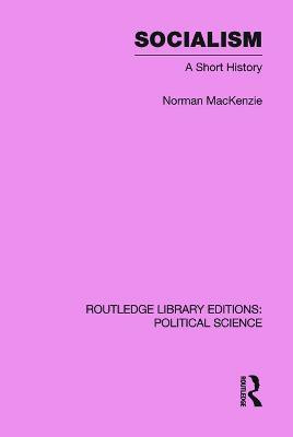 Socialism Routledge Library Editions: Political Science Volume 57(English, Paperback, Mackenzie Norman)