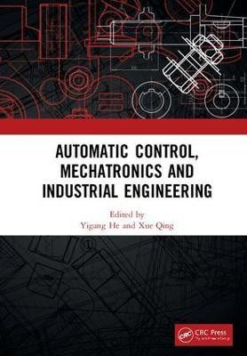 Automatic Control, Mechatronics and Industrial Engineering(English, Hardcover, unknown)