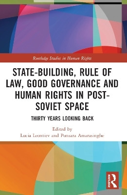 State-Building, Rule of Law, Good Governance and Human Rights in Post-Soviet Space(English, Paperback, unknown)