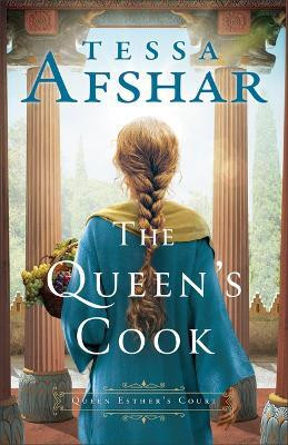 The Queen's Cook(English, Paperback, Afshar Tessa)