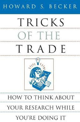 Tricks of the Trade(English, Paperback, Becker Howard S.)