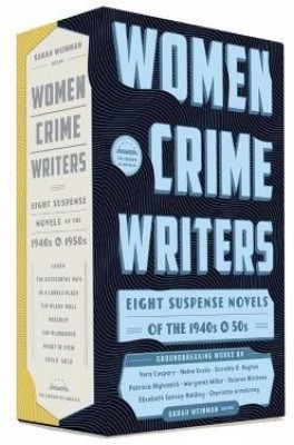 Women Crime Writers: Eight Suspense Novels of the 1940s & 50s(English, Hardcover, unknown)