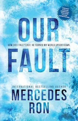 Our Fault(Paperback, Mercedes Ron)