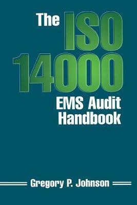 The ISO 14000 EMS Audit Handbook(English, Electronic book text, Johnson Greg)