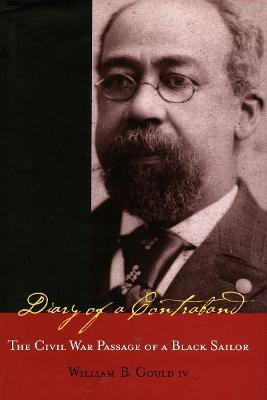 Diary of a Contraband(English, Paperback, Gould William B. IV)