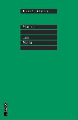 The Miser(English, Paperback, Moliere)