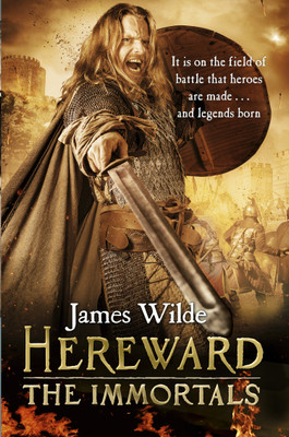 Hereward: The Immortals(English, Paperback, Wilde James)
