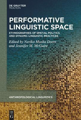 Performative Linguistic Space(English, Electronic book text, unknown)