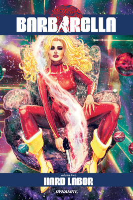 Barbarella Vol. 2: Hard Labor(English, Paperback, Carey Mike)