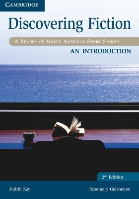 Discovering Fiction An Introduction Student's Book(English, Paperback, Kay Judith)