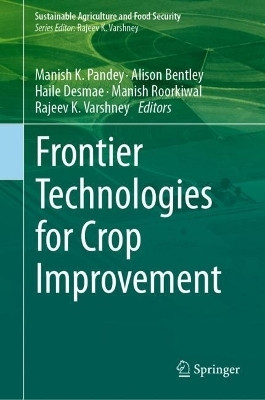 Frontier Technologies for Crop Improvement(English, Hardcover, unknown)