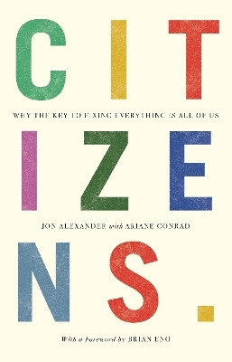 Citizens(English, Paperback, Alexander Jon)