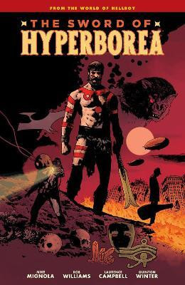 Sword of Hyperborea(English, Hardcover, Mignola Mike)