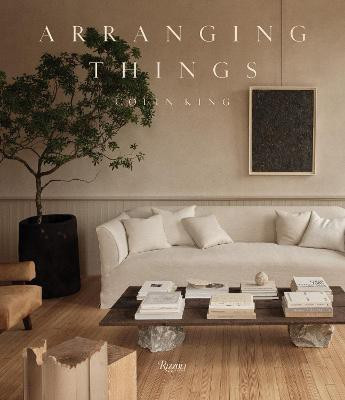 Arranging Things(English, Hardcover, King Colin)