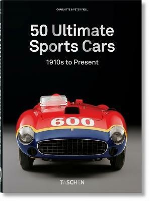 Sports Cars. 45th Ed.(English, Hardcover, Fiell Charlotte, Peter)