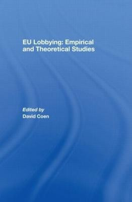 EU Lobbying: Empirical and Theoretical Studies(English, Hardcover, unknown)