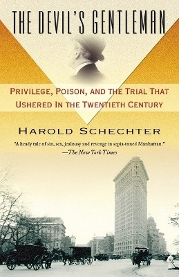 The Devil's Gentleman(English, Paperback, Schechter Harold)