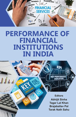 Performance of Financial Institutions in India(English, Paperback, unknown)